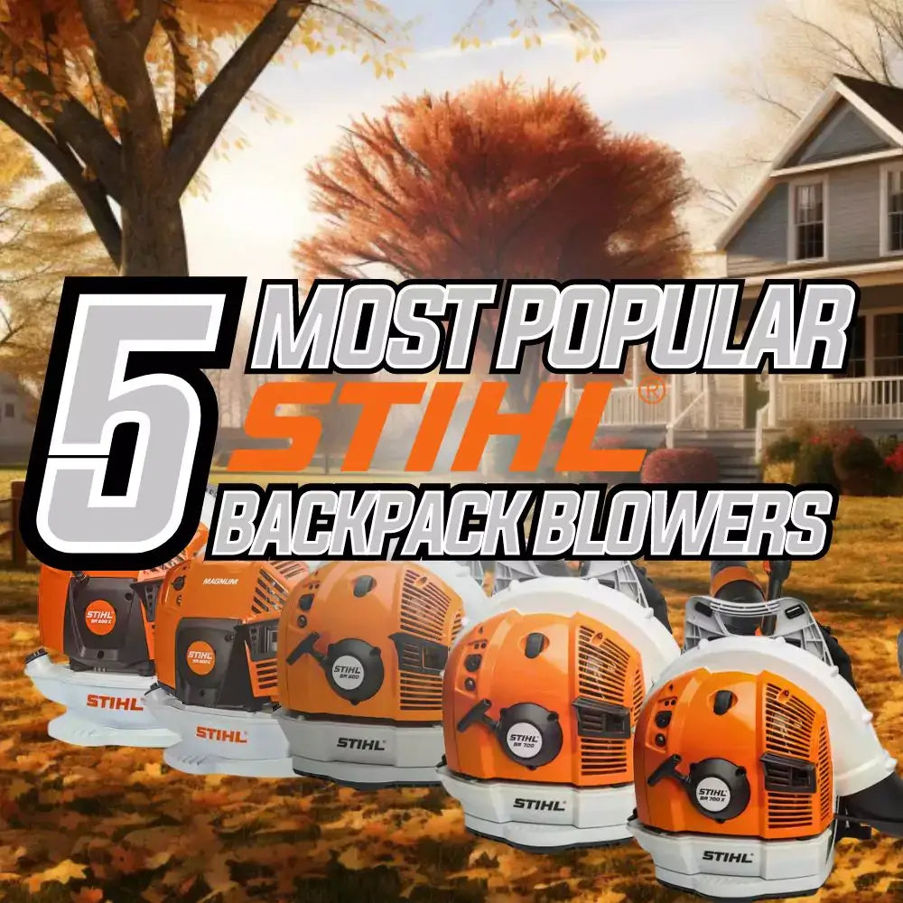 Five Most Popular STIHL Gas Backpack Blowers of 2023