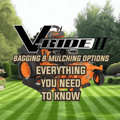 Scag V-Ride II Bagging & Mulching Options: Everything You Need to Know - Gilford Hardware & Outdoor Power Equipment