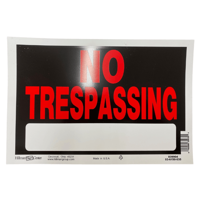 Hillman No Trespassing Sign 8" x 12" | Gilford Hardware 